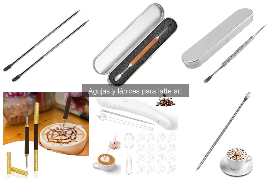 Agujas y lápices para latte art: ¿Qué son y cómo se usan?