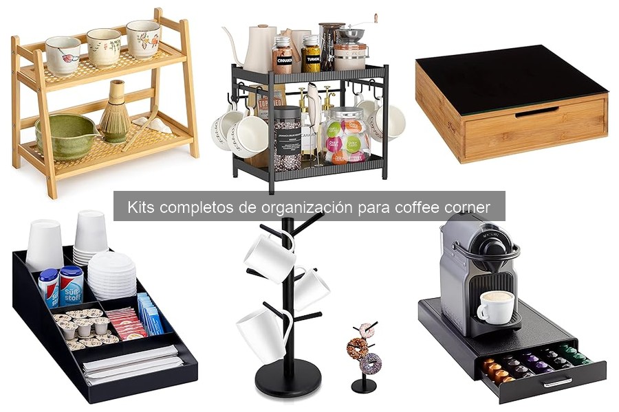 Beneficios de usar un kit de organización para coffee corner