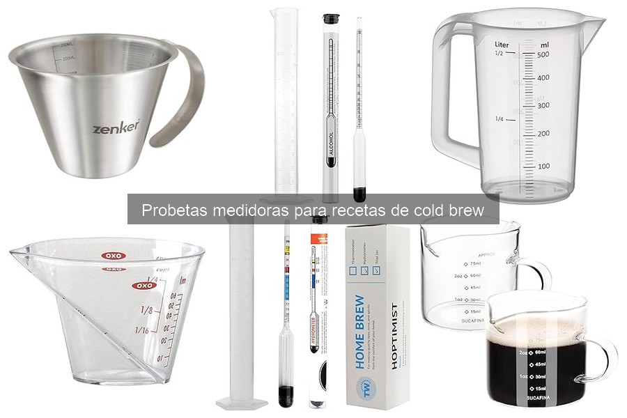 Cómo calibrar tu probeta medidora para cold brew