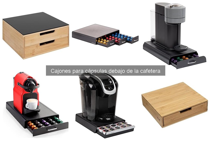 Cómo elegir el mejor cajón para cápsulas de café