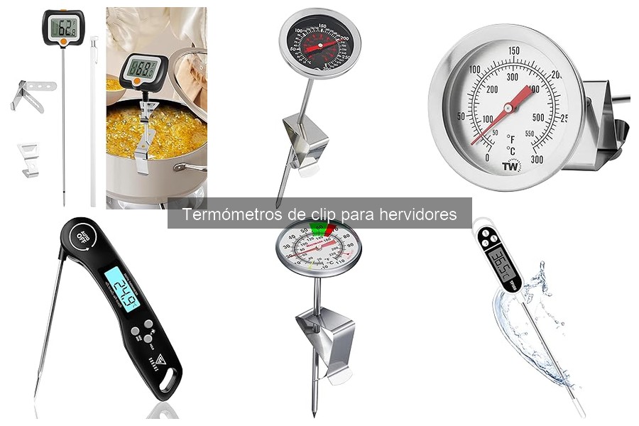 Cómo elegir el mejor termómetro de clip para hervidores