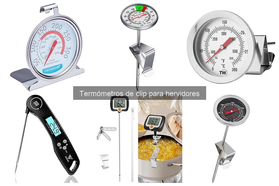 Comparativa de los Mejores Termómetros de Clip para Hervidores