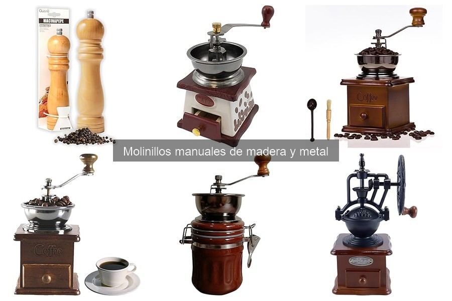 Comparativa de Molinillos Manuales de Madera y Metal