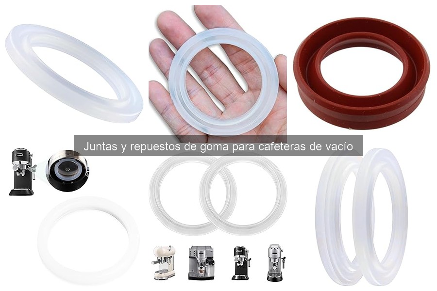 Dónde comprar juntas y repuestos de goma para cafeteras de vacío