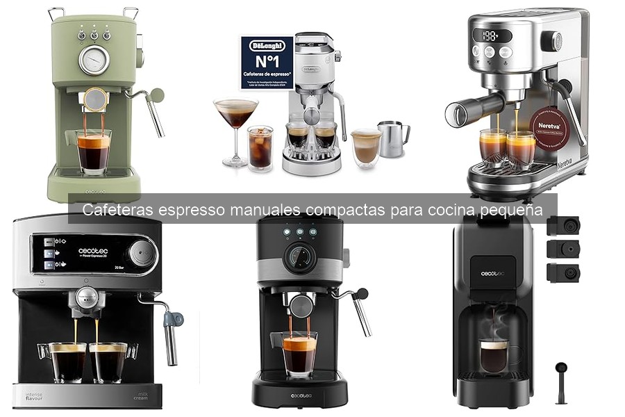 Mejores cafeteras espresso manuales compactas para cocinas