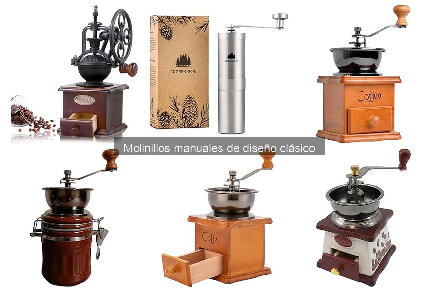 Mejores marcas de molinillos manuales de diseño clásico