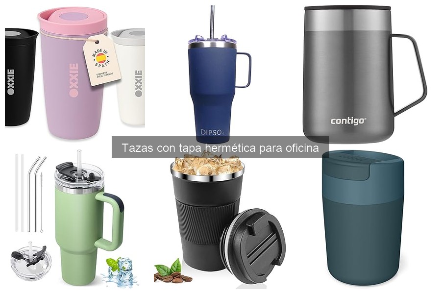 Opiniones sobre tazas con tapa hermética para oficina