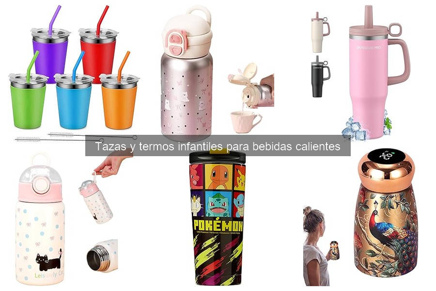 Tazas térmicas para niños: ¿realmente mantienen el calor?