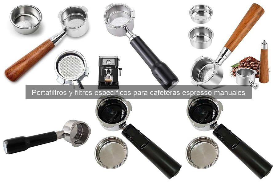 Tipos de Portafiltros para Cafeteras Espresso Manuales