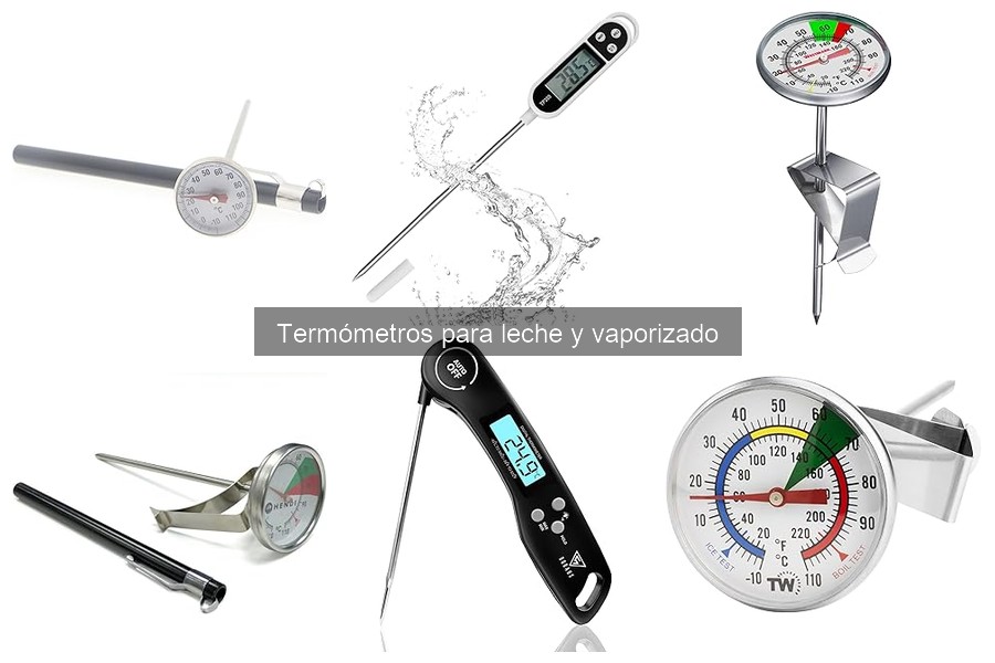 Tipos de termómetros para leche: guía y características
